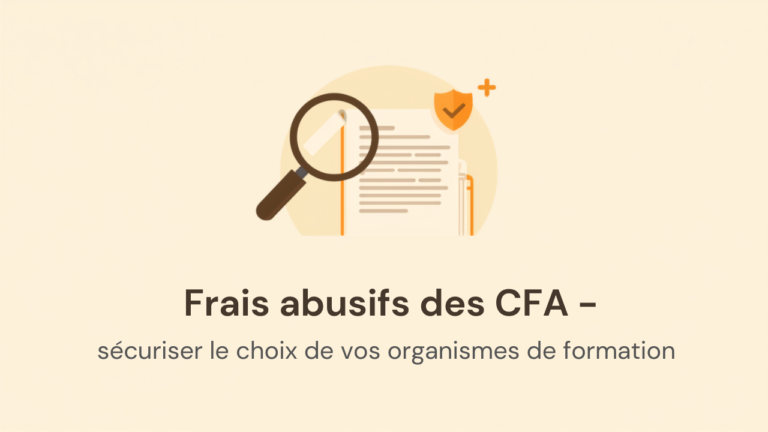 Frais abusifs des CFA : ce que le tour de vis 2026 change pour votre sourcing d&rsquo;alternance